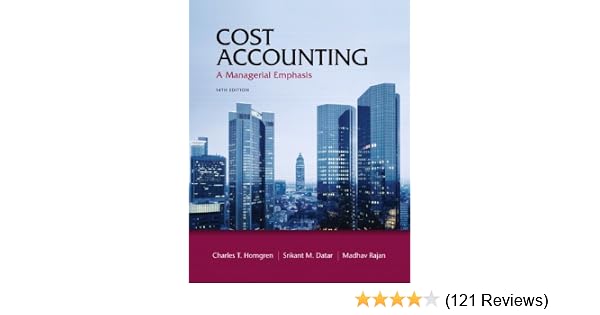Kunci Jawaban Cost Accounting A Managerial Emphasis 16th Edition